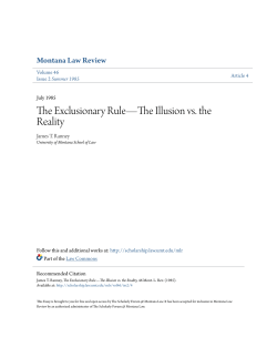 The Exclusionary Rule&acirc;&bull;ﬂThe Illusion vs. the Reality