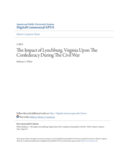 The Impact of Lynchburg, Virginia Upon The Confederacy During
