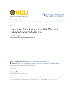 "Life under Union Occupation: Elite Women in Richmond, April and