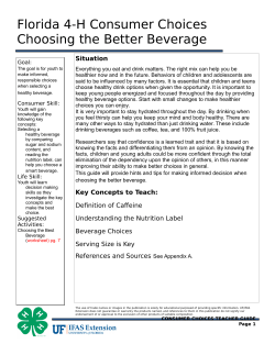 Florida 4-H Consumer Choices Choosing the Better Beverage