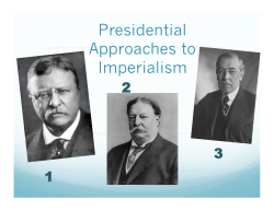 Presidential Approaches to Imperialism