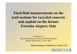 Final field measurements on the trail sections for recycled concrete