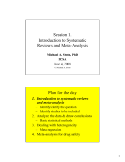Session 1. Introduction to Systematic Reviews and Meta