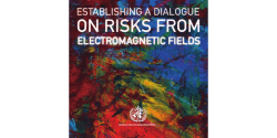 Establishing a Dialogue on Risks From Electromagnetic Fields