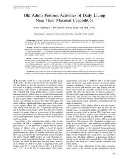 Old Adults Perform Activities of Daily Living Near Their Maximal