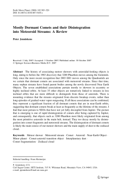 Mostly Dormant Comets and their Disintegration into Meteoroid