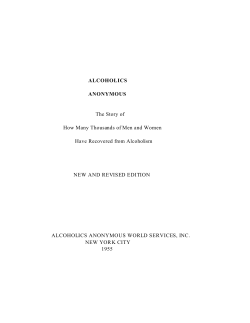 ALCOHOLICS ANONYMOUS The Story of How Many Thousands of
