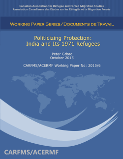 Politicizing Protection: India and its 1971 Refugees