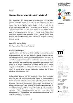 Bioplastics: an alternative with a future?