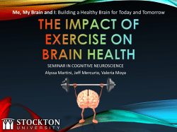 Exercise Yourself to a Healthier Brain