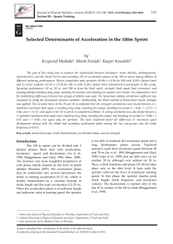 Selected Determinants of Acceleration in the 100m Sprint