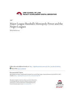Major League Baseball`s Monopoly Power and the Negro Leagues