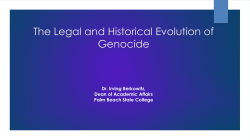 The Legal and Historical Evolution of Genocide