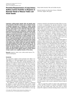 Persistent Responsiveness of Long-Latency