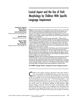 Lexical Aspect and the Use of Verb Morphology by Children With