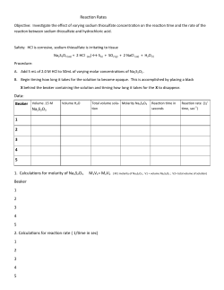 Reaction Rates Data: 1. Calculations for molarity of Na2S2O3. M1V1