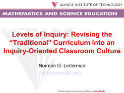 Levels of Inquiry: Revising the &ldquo;Traditional&rdquo; Curriculum into an