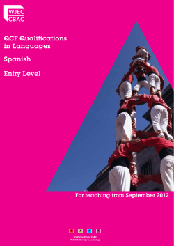 QCF Qualifications in Languages Spanish Entry Level