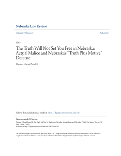 The Truth Will Not Set You Free in Nebraska