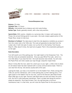 Pancore/Honeymoon Loop Distance: 20 miles Estimated Time: 3