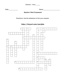 Section 5 Soil Crossword Directions: Use the slideshow to fin
