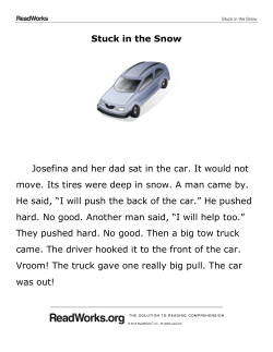 Stuck in the Snow Josefina and her dad sat in the car. It would not