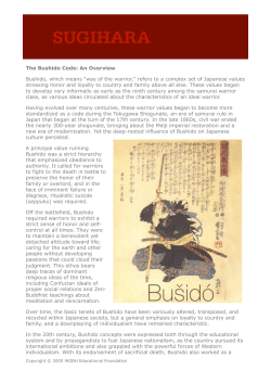 The Bushido Code: An Overview Bushido, which means "way of the
