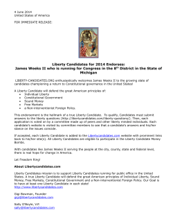 Liberty Candidates for 2014 Endorses: James Weeks II who is