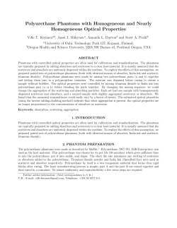Polyurethane Phantoms with Homogeneous and Nearly