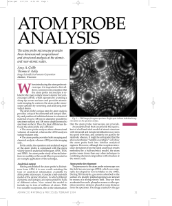 The atom probe microscope provides three