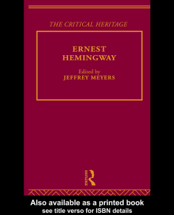 ErnestT Hemingway: The Critical Heritage