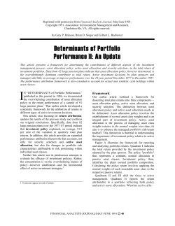 Determinants of Portfolio Performance II: An