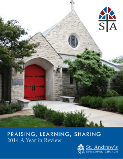 PRAISING, LEARNING, SHARING 2014 A Year in Review