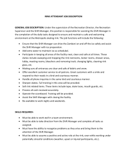 RINK ATTENDANT JOB DESCRIPTION GENERAL JOB