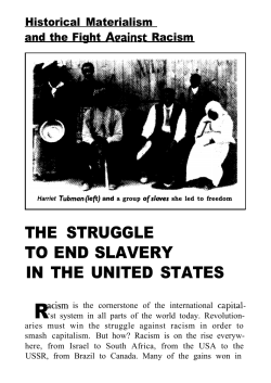 THE STRUGGLE TO END SLAVERY IN THE UNITED STATES