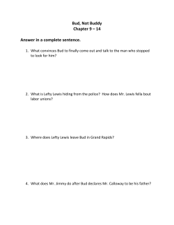 Bud, Not Buddy Chapter 9 &ndash; 14 Answer in a complete sentence.