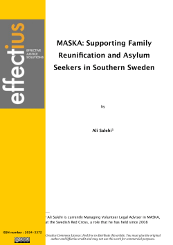 MASKA: Supporting Family Reunification and Asylum