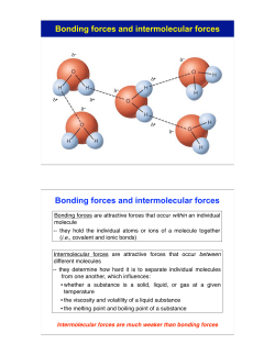 Bonding forces and intermolecular forces Bonding forces and