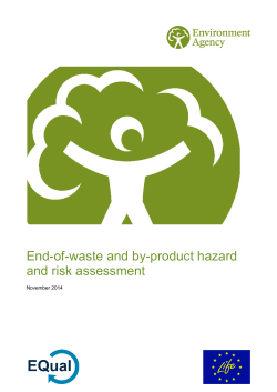 End-of-waste and by-product hazard and risk assessment