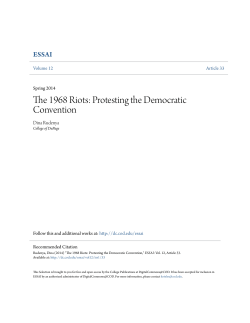 The 1968 Riots: Protesting the Democratic Convention