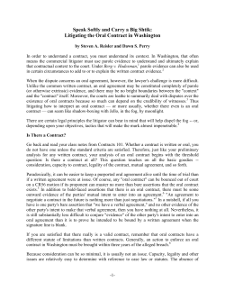 Speak Softly and Carry a Big Shtik: Litigating the Oral Contract in