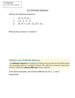 11.2: Arithmetic Sequences Observe the following sequences: i. 4,9