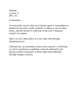 McPeak Lecture 12 PPA 723 Externalities. An externality occurs