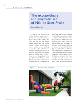 The extraordinary and enigmatic art of Niki de Saint-Phalle