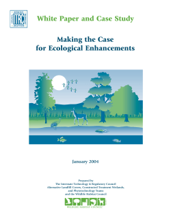 Making the Case for Ecological Enhancements