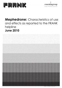 Mephedrone: Characteristics of use and effects as reported to the