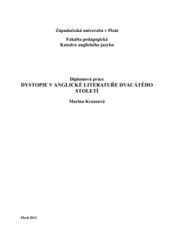 dystopie v anglick&eacute; literatuře dvac&aacute;t&eacute;ho stolet&iacute;