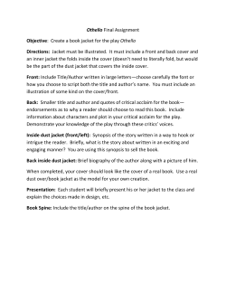 Othello Final Assignment Objective: Create a book jacket for the play