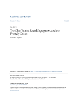 The Chief Justice, Racial Segregation, and the Friendly Critics