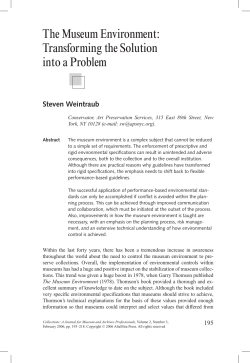 The Museum Environment: Transforming the Solution into a Problem